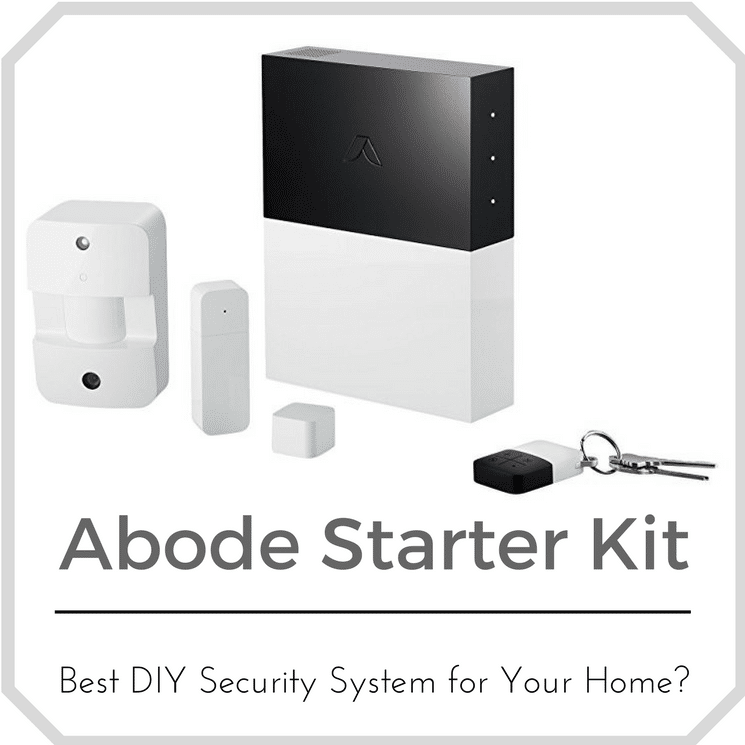 Abode Starter Kit